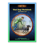 That Dog! Series Workbook